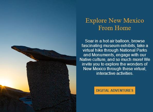 Explore New Mexico From Home with these virtual interactive activities